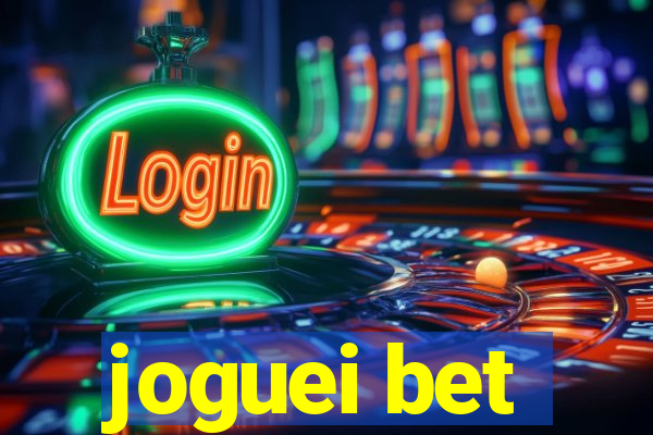 joguei bet